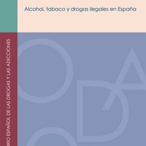 Informe 2020. Alcohol, tabaco y drogas ilegales en España. Encuesta sobre uso de drogas en enseñanzas secundarias en España (ESTUDES), 2018/19