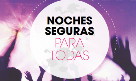 Se presenta «Noches seguras para todas», sobre violencia sexual y ocio nocturno