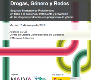 Drogas, Género y Redes // 10 de mayo// Jornada en Barcelona