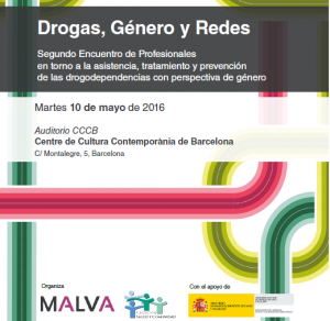 Drogas, Género y Redes // 10 de mayo// Jornada en Barcelona