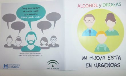 Huelva (España): ‘Mi hijo está en Urgencias’ o cómo detectar precozmente el consumo de drogas entre adolescentes