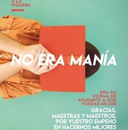 ‘No era manía’, nueva campaña de la FAD que rinde homenaje a los docentes