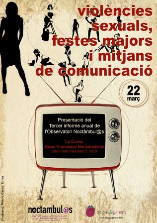 El observatorio Noctambul@s presenta en Barcelona (España) los resultados de su último informe en una jornada centrada en la violencia sexual, fiestas mayores y medios de comunicación