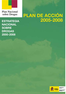 El Plan de Acción 2005-2008 pretende mejorar la intervención ante el fenómeno de las drogodependencias