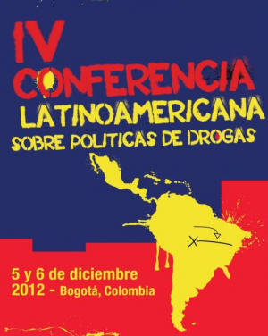 Conclusiones de la IV Conferencia Latinoamericana sobre Políticas de Drogas
