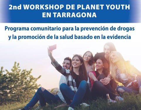 2nd Workshop Planet Youth, en Tarragona