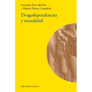 Drogodependencias y sexualidad