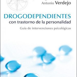 Drogodependientes con trastorno de la personalidad
