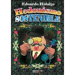 Hedonismo sostenible