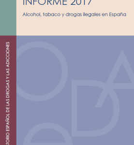 Observatorio Español de la Droga y las Adicciones (OEDA): Informe y Estadísticas 2017