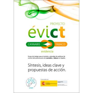 Proyecto Évict: cannabis & tabaco. Síntesis, ideas clave y propuestas de acción