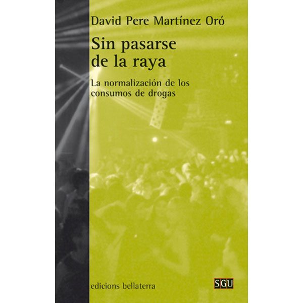 Sin pasarse de la raya