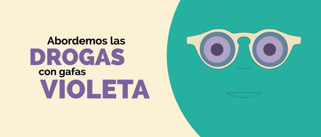 Abordar las drogas con gafas violeta