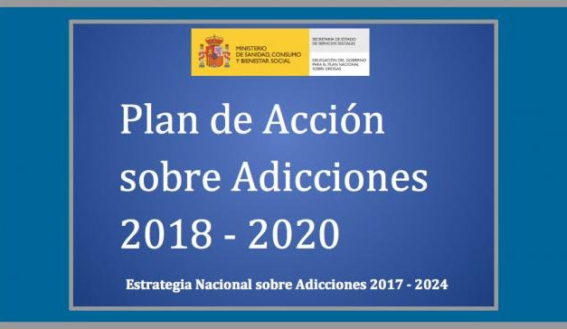 España: Se aprobó el Plan de Acción sobre Adicciones 2018-2020