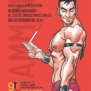 Slamming: Guía para la reducción de daños asociados al uso de drogas inyectables en las sesiones de sexo