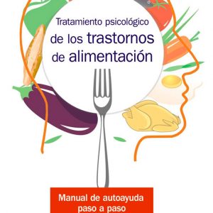 Tratamiento psicológico de los trastornos de alimentación