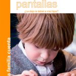 Aprender a convivir con las pantallas. ¿Le dejo la tablet a mis hijos?
