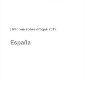 Informe sobre drogas 2019, España