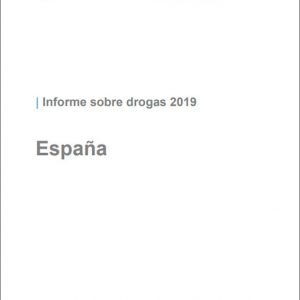 Informe sobre drogas 2019, España