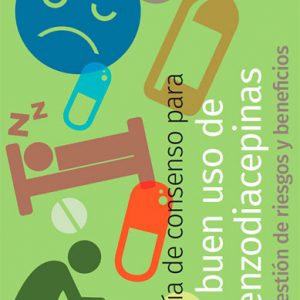 Guía consenso para el buen uso de las benzodiacepinas