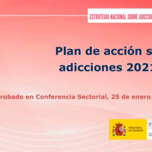 Plan de Acción sobre Adicciones 2021-24