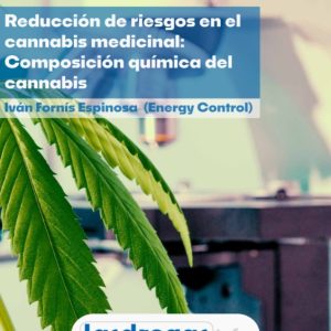 Reducción de riesgos en el cannabis medicinal: Composición química del cannabis