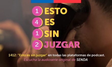 ‘1412: Esto Es Sin Juzgar’, campaña para el acceso a información y tratamiento de consumos problemáticos en Chile