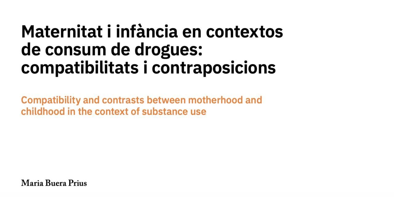 Maternidad e infancia en contextos de consumo de drogas: compatibilidades y contraposiciones