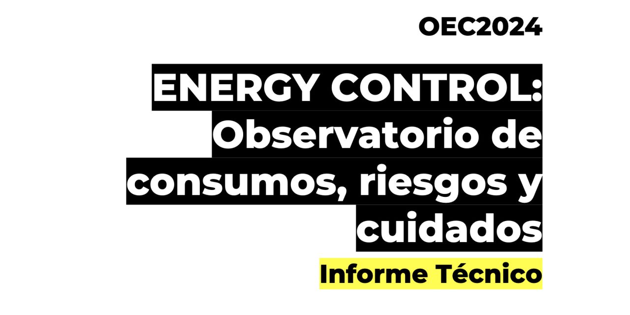 Energy Control publica su informe anual sobre consumo de sustancias en España