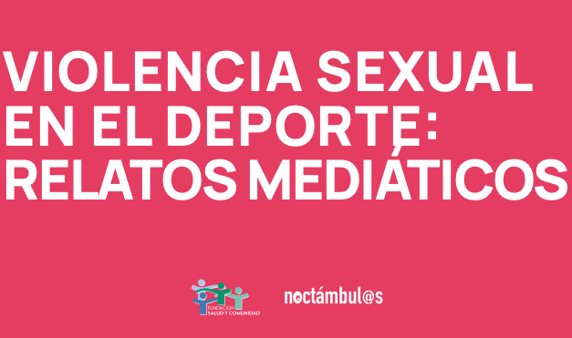 Violencia sexual en el deporte: relatos mediáticos