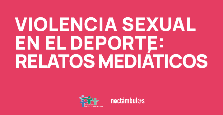 Violencia sexual en el deporte: relatos mediáticos