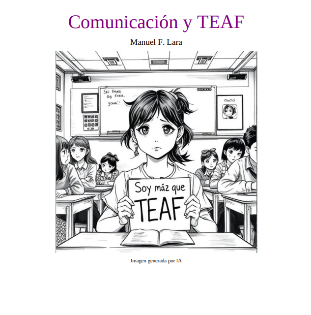 Visual TEAF lanza un documento para mejorar la comunicación de padres y profesionales con persones afectadas por esta enfermedad